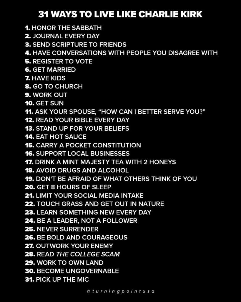 31 Ways to Live Like Charlie Kirk