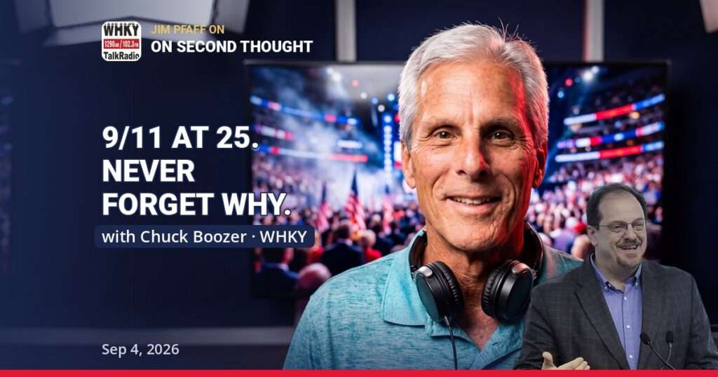 Jim Pfaff with Chuck Boozer · WHKY — On Second Thought