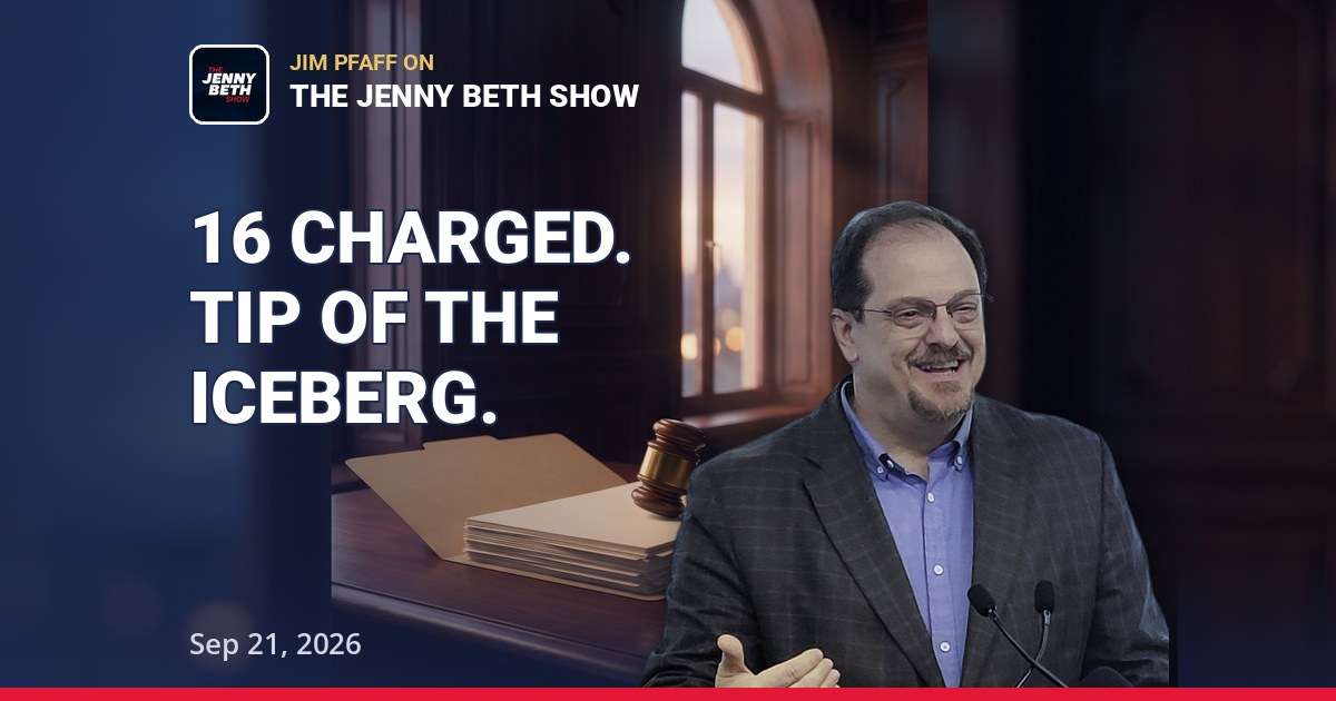 Noncitizen voting - Jim Pfaff on the DOJ's 16 illegal voting cases, The Jenny Beth Show September 21 2026