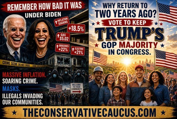 Remember how bad it was under Biden &mdash; vote to keep Trump&rsquo;s GOP majority in Congress